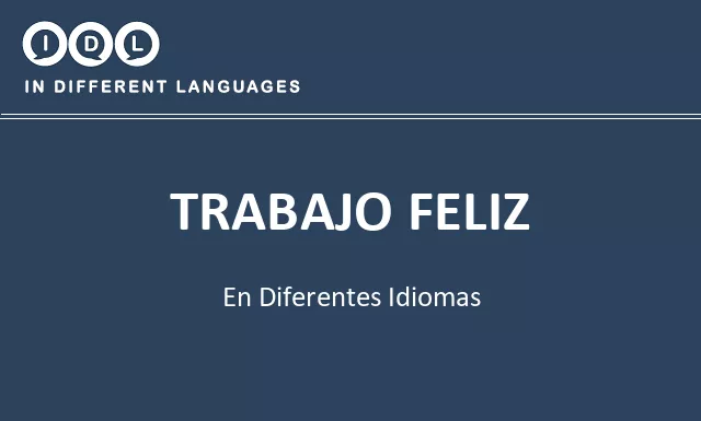 Trabajo feliz en diferentes idiomas - Imagen