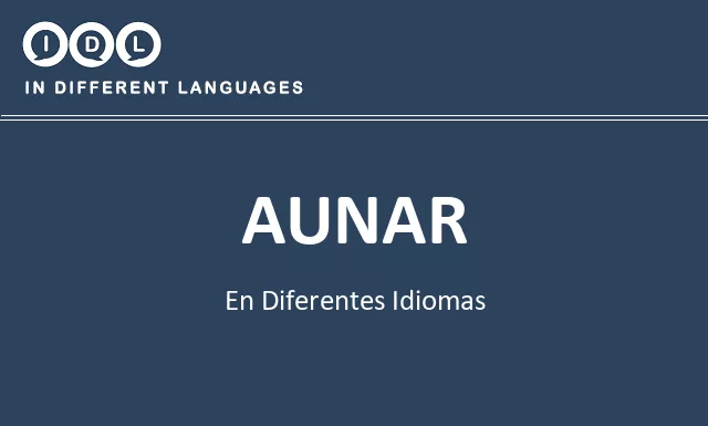 Aunar en diferentes idiomas - Imagen