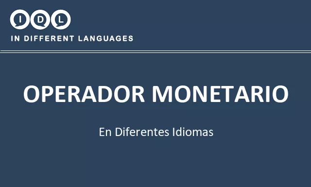 Operador monetario en diferentes idiomas - Imagen