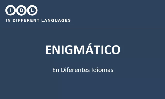 Enigmático en diferentes idiomas - Imagen