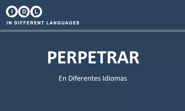 Perpetrar en diferentes idiomas - Imagen