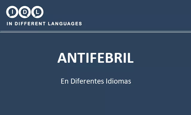 Antifebril en diferentes idiomas - Imagen