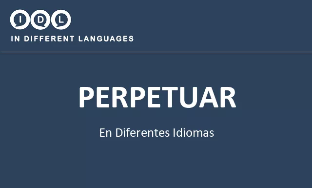 Perpetuar en diferentes idiomas - Imagen