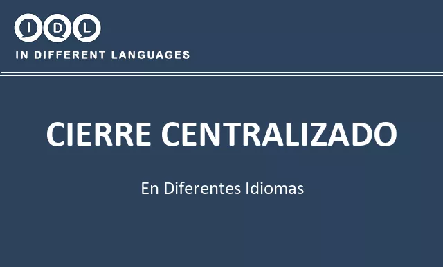 Cierre centralizado en diferentes idiomas - Imagen