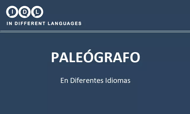 Paleógrafo en diferentes idiomas - Imagen
