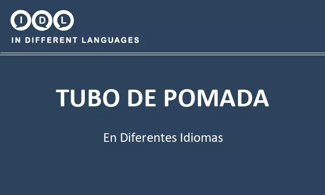Tubo de pomada en diferentes idiomas - Imagen