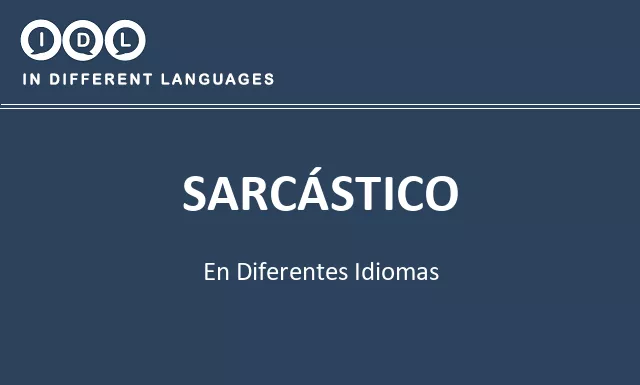 Sarcástico en diferentes idiomas - Imagen