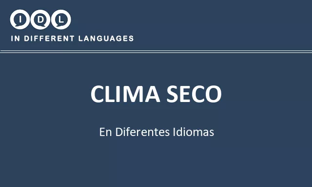 Clima seco en diferentes idiomas - Imagen