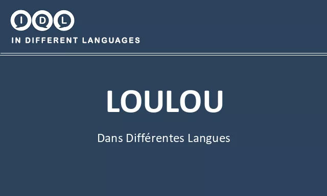 Loulou dans différentes langues - Image
