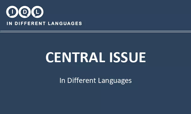 Central issue in Different Languages - Image