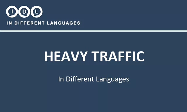Heavy traffic in Different Languages - Image