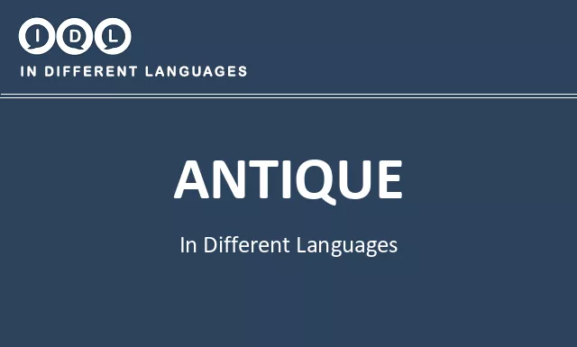 Antique in Different Languages - Image