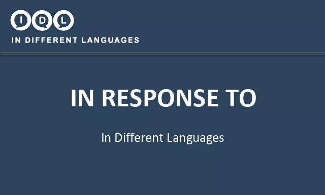 In response to in Different Languages - Image