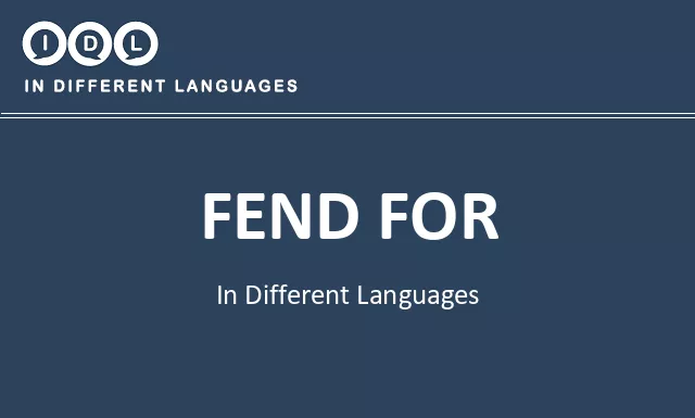Fend for in Different Languages - Image