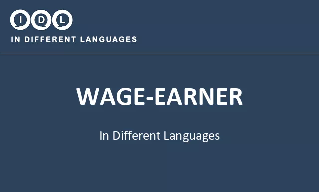 Wage-earner in Different Languages - Image