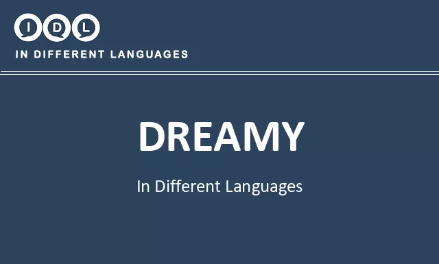 Dreamy in Different Languages - Image