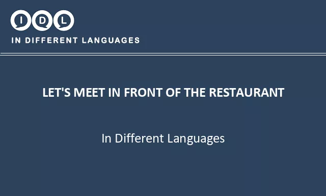 Let's meet in front of the restaurant in Different Languages - Image
