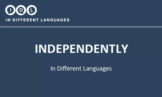 Independently in Different Languages - Image