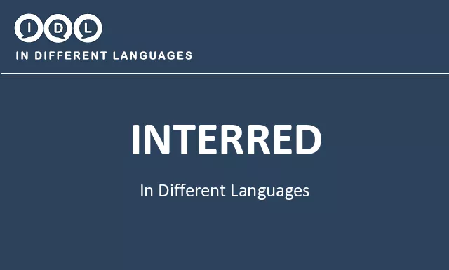 Interred in Different Languages - Image