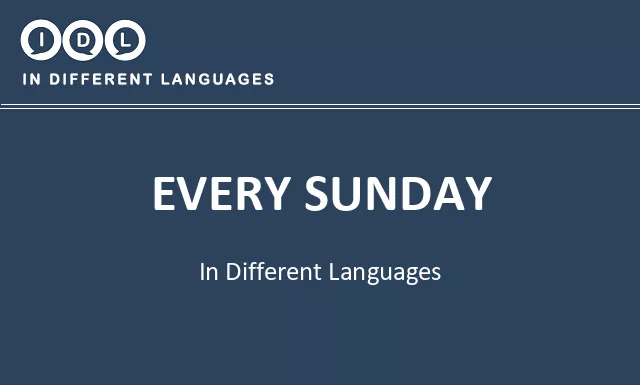 Every sunday in Different Languages - Image