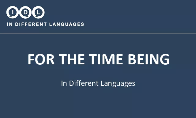 For the time being in Different Languages - Image