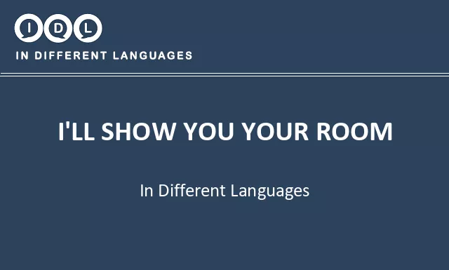 I'll show you your room in Different Languages - Image