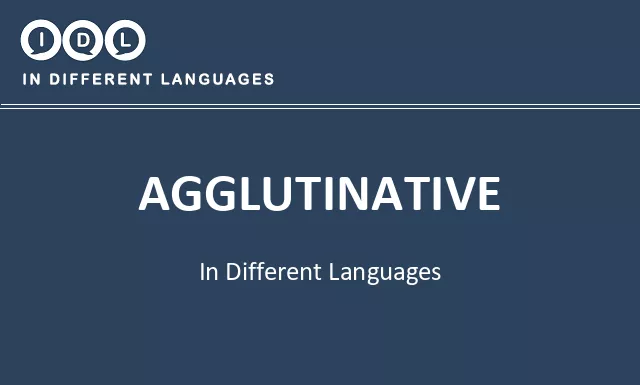 Agglutinative in Different Languages - Image