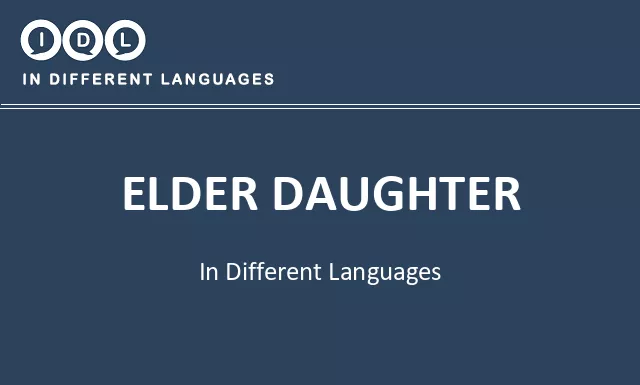 Elder daughter in Different Languages - Image