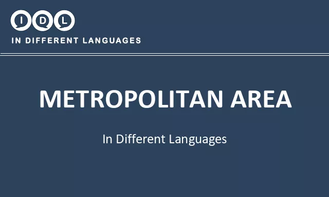 Metropolitan area in Different Languages - Image
