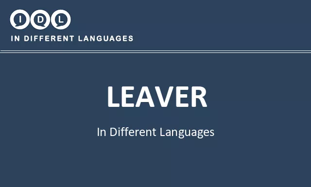 Leaver in Different Languages - Image