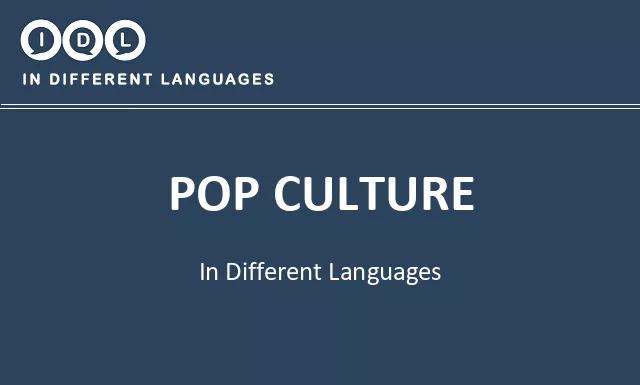 Pop culture in Different Languages - Image