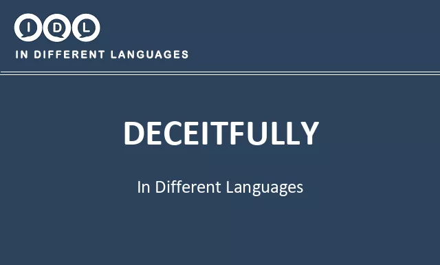 Deceitfully in Different Languages - Image