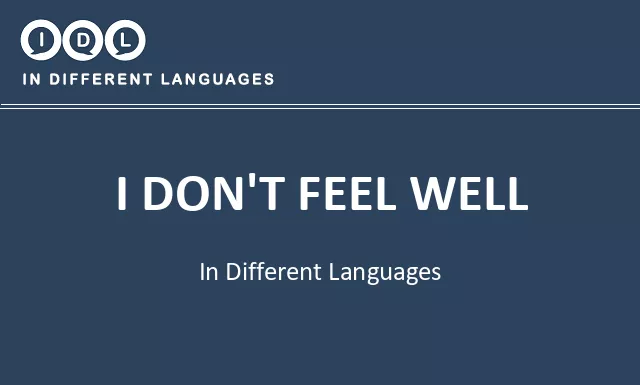 I don't feel well in Different Languages - Image