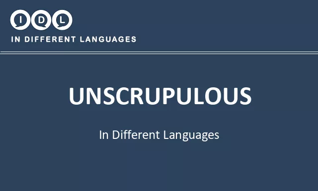 Unscrupulous in Different Languages - Image