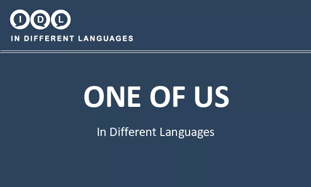 One of us in Different Languages - Image