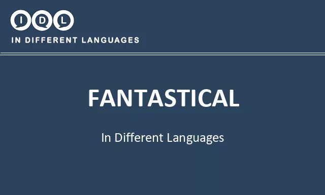 Fantastical in Different Languages - Image