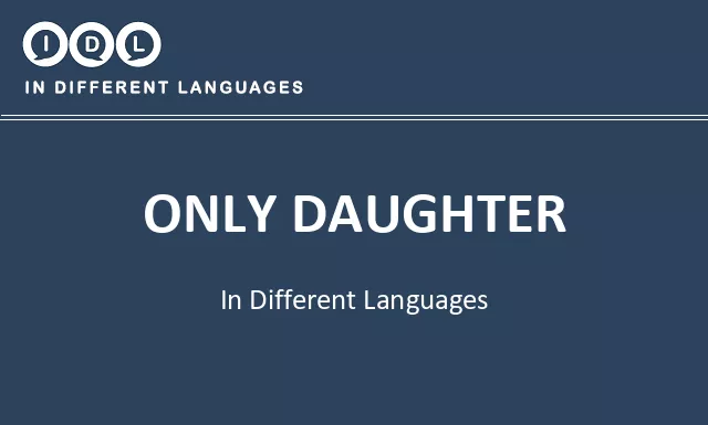 Only daughter in Different Languages - Image