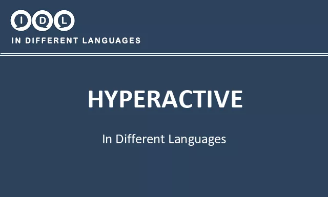 Hyperactive in Different Languages - Image