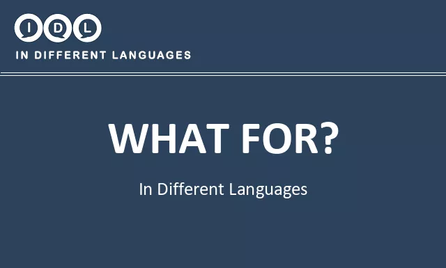 What for? in Different Languages - Image