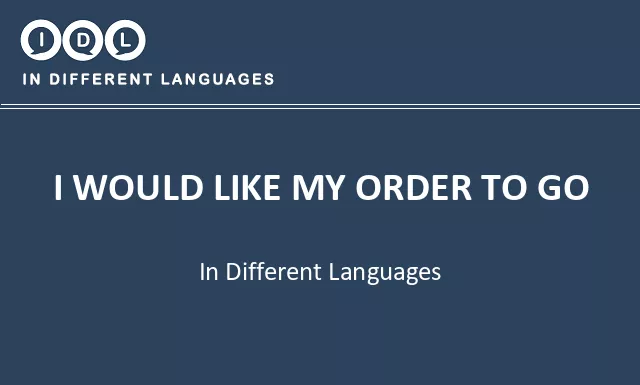 I would like my order to go in Different Languages - Image