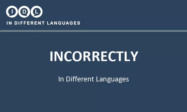Incorrectly in Different Languages - Image
