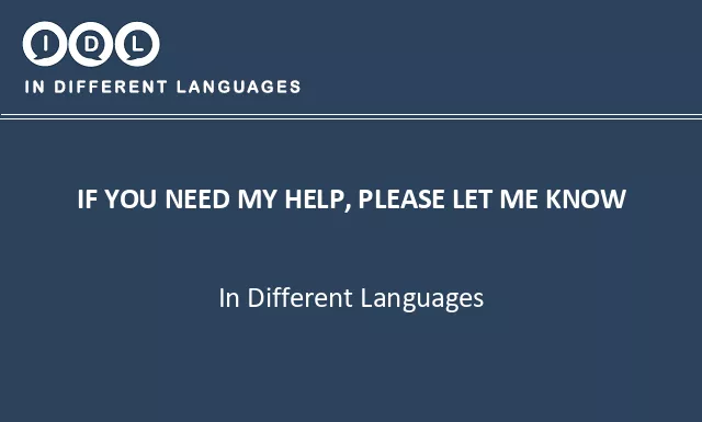 If you need my help, please let me know in Different Languages - Image