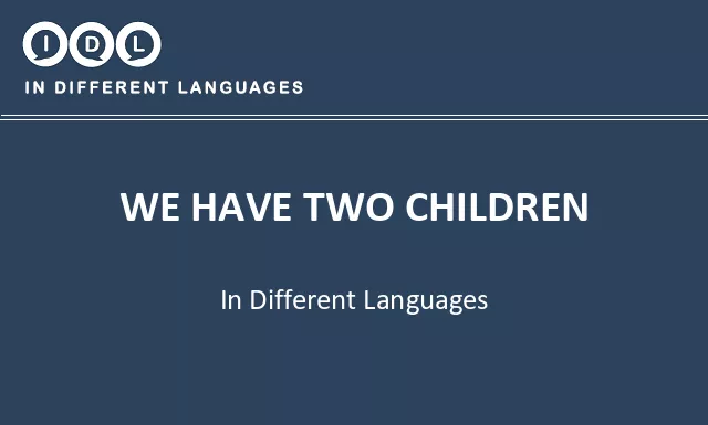 We have two children in Different Languages - Image