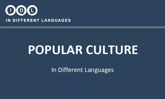Popular culture in Different Languages - Image
