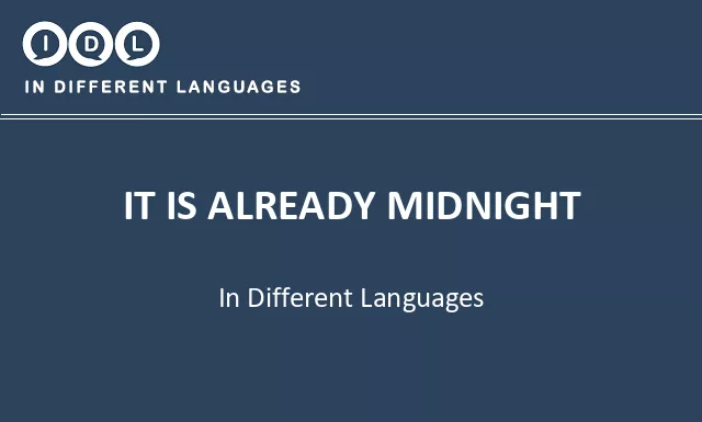 It is already midnight in Different Languages - Image