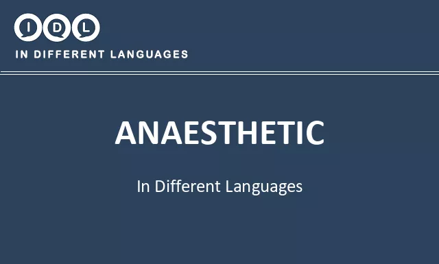 Anaesthetic in Different Languages - Image