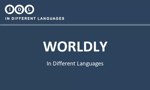 Worldly in Different Languages - Image