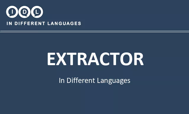 Extractor in Different Languages - Image
