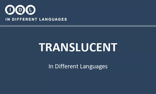 Translucent in Different Languages - Image
