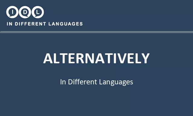 Alternatively in Different Languages - Image